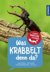 Cover-Bild Was krabbelt denn da? Kindernaturführer