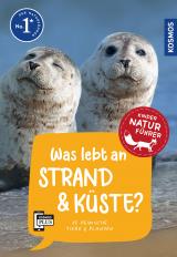 Cover-Bild Was lebt an Strand und Küste? Kindernaturführer