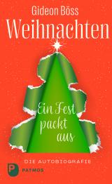 Cover-Bild Weihnachten – ein Fest packt aus