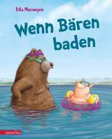 Cover-Bild Wenn Bären baden (Bär & Schwein, Bd. 1)