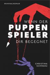 Cover-Bild Wenn der Puppenspieler dir begegnet