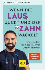 Cover-Bild Wenn die Laus juckt und der Zahn wackelt