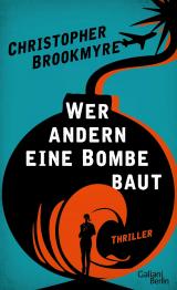 Cover-Bild Wer andern eine Bombe baut