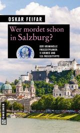 Cover-Bild Wer mordet schon in Salzburg?