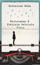 Cover-Bild Westermann und Fräulein Gabriele