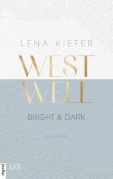 Cover-Bild Westwell - Bright & Dark