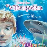 Cover-Bild Whisperworld 3: Geheimnis des Meeres