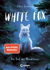 Cover-Bild White Fox (Band 1) - Der Ruf des Mondsteins