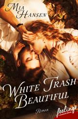 Cover-Bild White Trash Beautiful