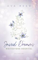 Cover-Bild Whitestone Hospital - Saved Dreams