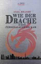 Cover-Bild Wie der Drache zu seinem Personalausweis kam