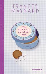 Cover-Bild Wie Ellie Carr zu leben lernt