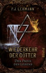 Cover-Bild Wiederkehr der Götter – Der Preis des Lebens