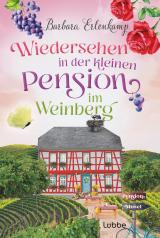 Cover-Bild Wiedersehen in der kleinen Pension im Weinberg