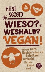 Cover-Bild Wieso? Weshalb? Vegan!