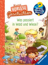 Cover-Bild Wieso? Weshalb? Warum? Meine Vorlesegeschichten, Band 2: Was passiert in Wald und Wiese?