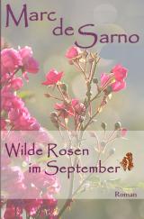 Cover-Bild Wilde Rosen im September