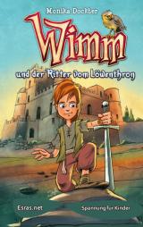 Cover-Bild Wimm und der Ritter vom Löwenthron