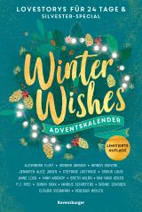 Cover-Bild Winter Wishes. Ein Adventskalender. Lovestorys für 24 Tage plus Silvester-Special