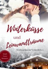 Cover-Bild Winterküsse und Leinwandträume