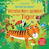 Cover-Bild Wo bist du denn? Verstecken spielen mit dem Tiger