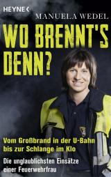 Cover-Bild Wo brennt's denn?