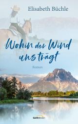 Cover-Bild Wohin der Wind uns trägt