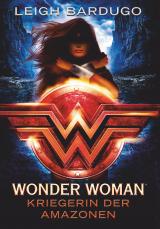 Cover-Bild Wonder Woman – Kriegerin der Amazonen