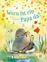 Cover-Bild Wozu ist ein Papa da?