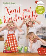 Cover-Bild Xund und kinderleicht