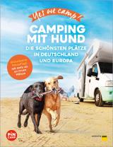 Cover-Bild Yes we camp! Camping mit Hund