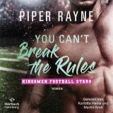 Cover-Bild You Can’t Break the Rules (Kingsmen Football Stars 2)