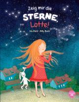 Cover-Bild Zeig mir die Sterne, Lotte!