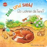 Cover-Bild Zieh und sieh! Wo wohnen die Tiere?