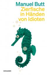 Cover-Bild Zierfische in Händen von Idioten