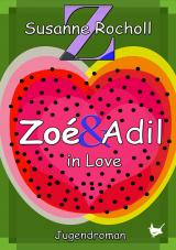Cover-Bild Zoé & Adil – in Love