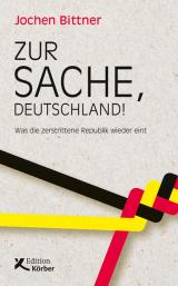 Cover-Bild Zur Sache, Deutschland!