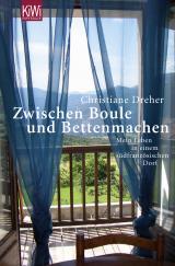 Cover-Bild Zwischen Boule und Bettenmachen.